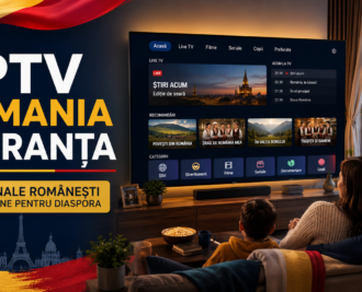 IPTV Romania în Franța cu canale românești online pentru diaspora pe Smart TV