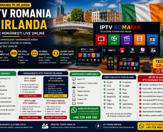 IPTV Romania in Irlanda cu canale românești live online pe Smart TV pentru românii din diaspora