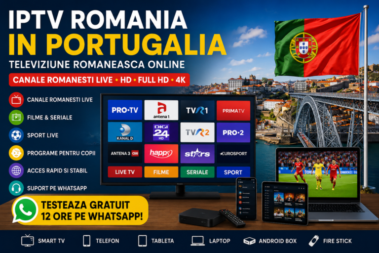 IPTV Romania in Portugalia cu televiziune romaneasca online pe Smart TV si Android Box