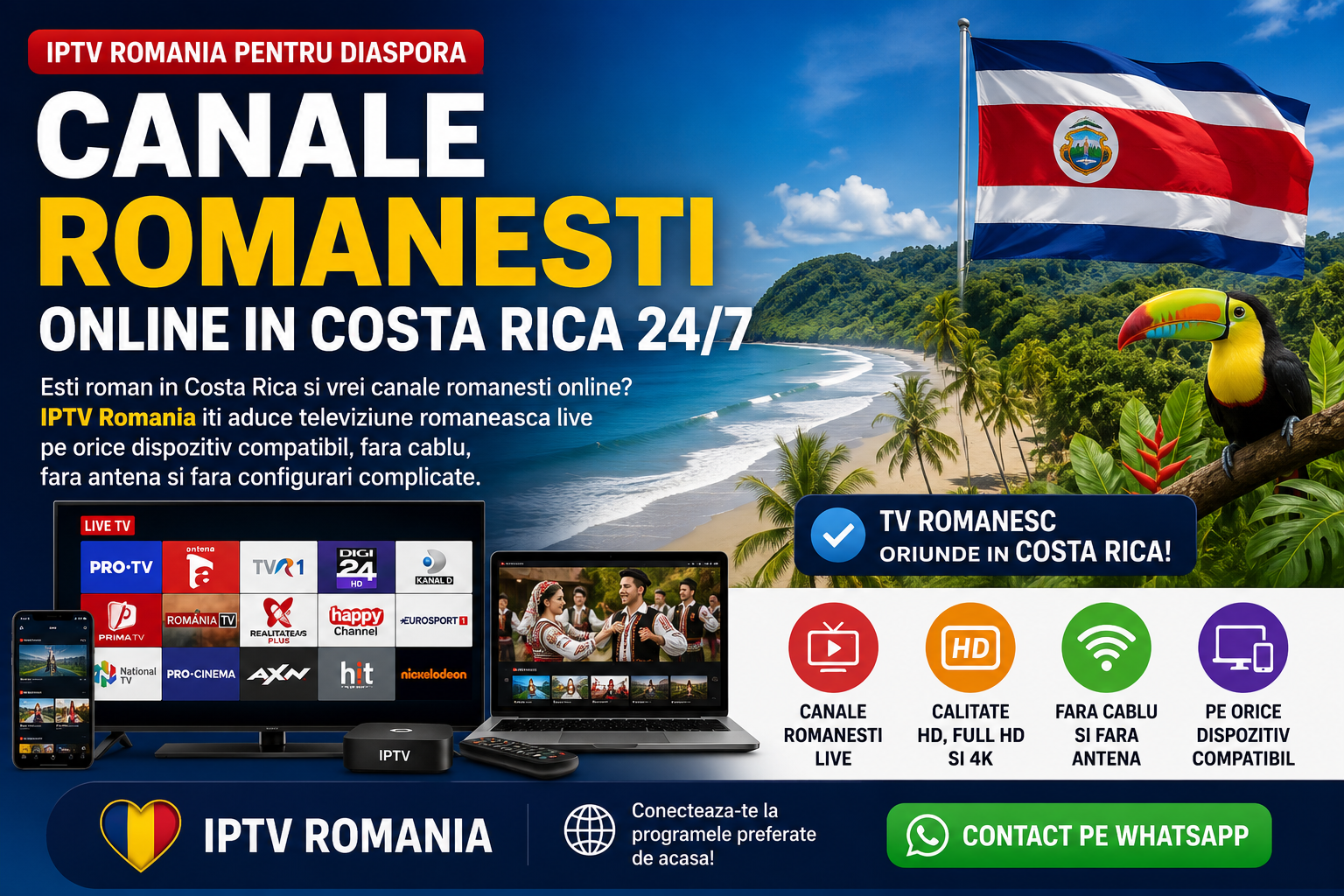 Canale romanesti online in Costa Rica prin IPTV Romania pe Smart TV, telefon, tableta, laptop si Android Box