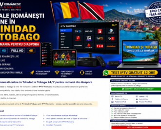 Canale romanesti online in Trinidad si Tobago prin IPTV Romania pentru diaspora pe Smart TV, telefon, tableta si laptop