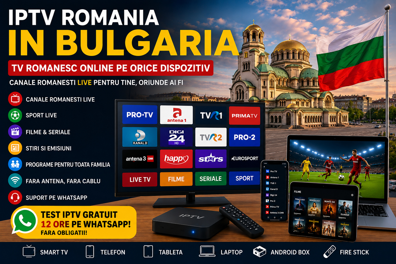 IPTV Romania in Bulgaria TV romanesc online pe orice dispozitiv