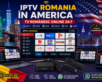 IPTV Romania in America cu TV romanesc online 24/7 pe Smart TV, telefon, tableta si laptop