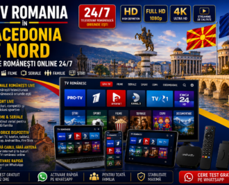 IPTV Romania in Macedonia de Nord cu canale romanesti online 24/7 pe Smart TV, telefon, tableta si laptop